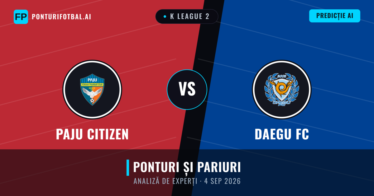 Paju Citizen vs Daegu FC — pronostic și avancronică meci
