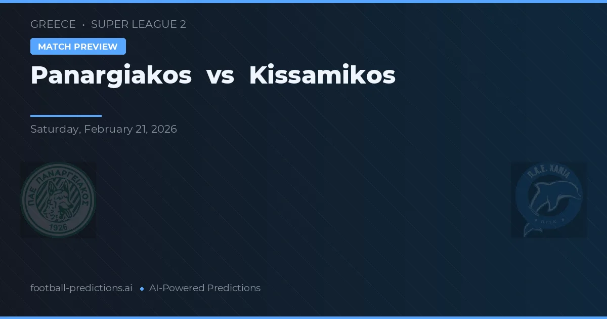 Panargiakos vs Kissamikos — pronostic și avancronică meci