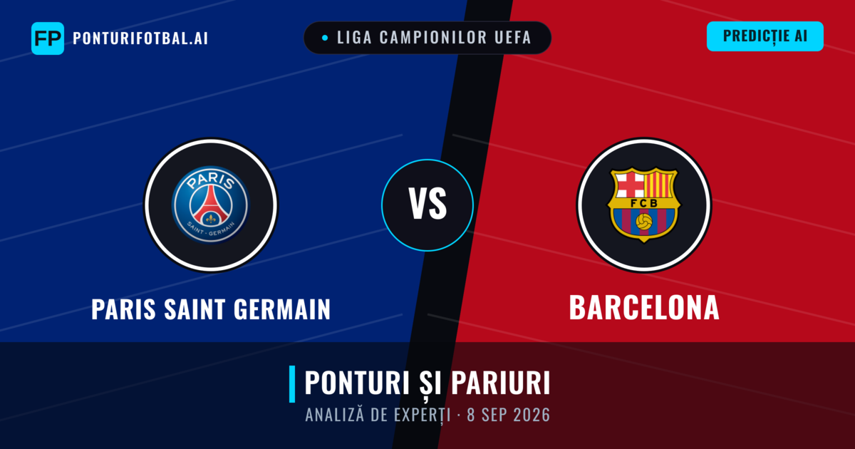 Paris Saint Germain vs Barcelona — pronostic și avancronică meci