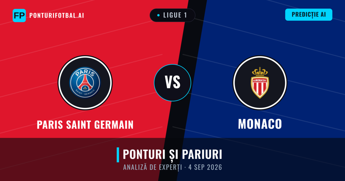 Paris Saint Germain vs Monaco — pronostic și avancronică meci