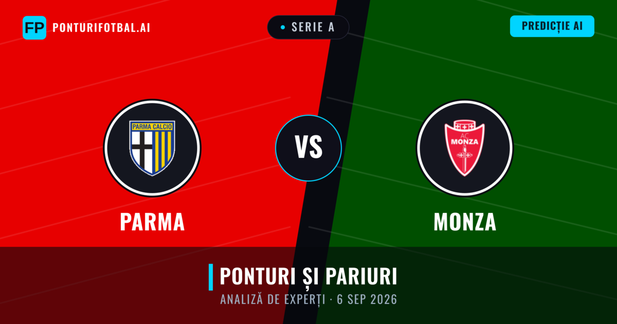 Parma vs Monza — pronostic și avancronică meci