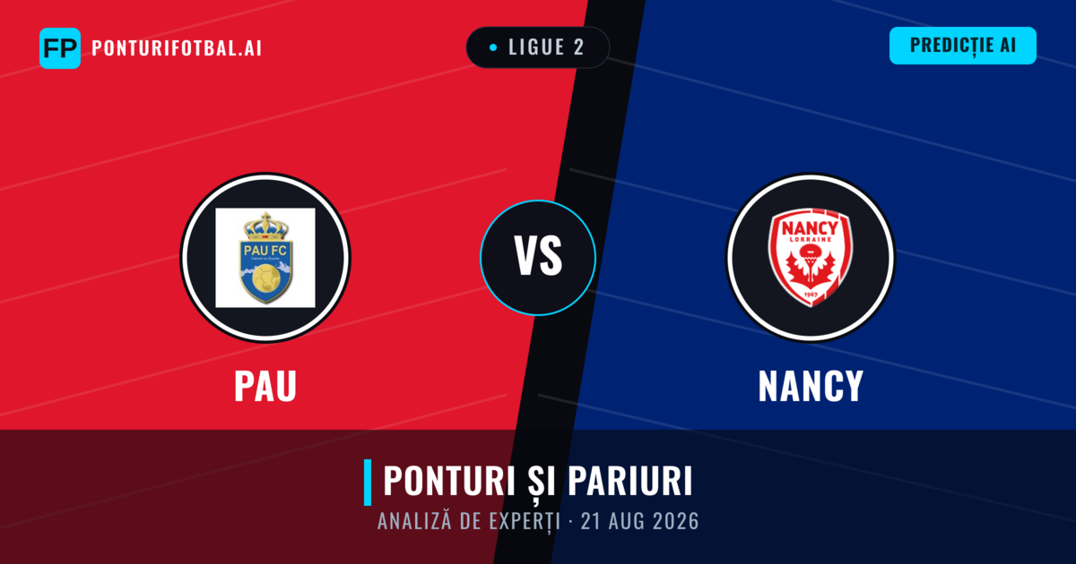 PAU vs Nancy — pronostic și avancronică meci