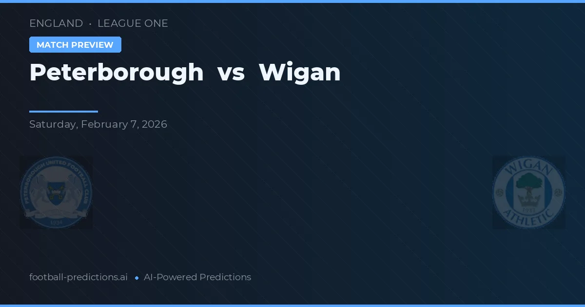Peterborough vs Wigan — pronostic și avancronică meci