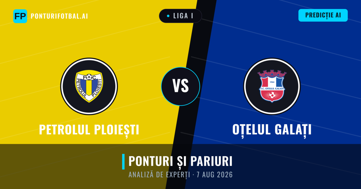Petrolul Ploiești vs Oțelul Galați — pronostic și avancronică meci