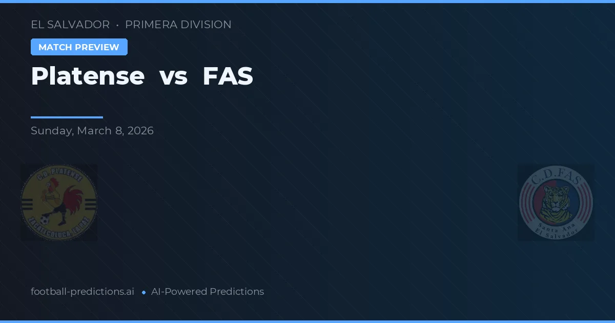 Platense vs FAS — pronostic și avancronică meci