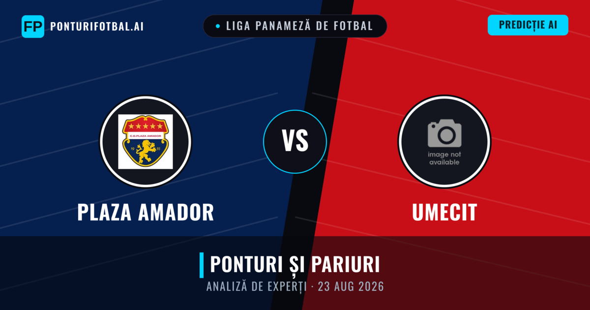 Plaza Amador vs UMECIT — pronostic și avancronică meci