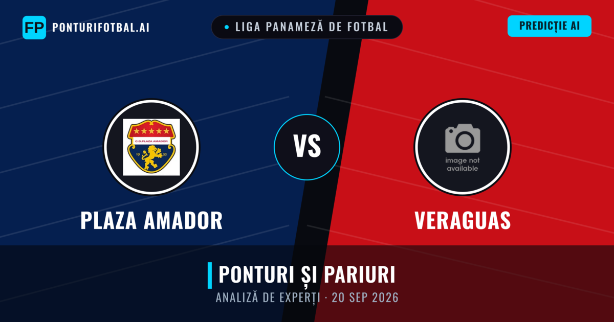 Plaza Amador vs Veraguas — pronostic și avancronică meci