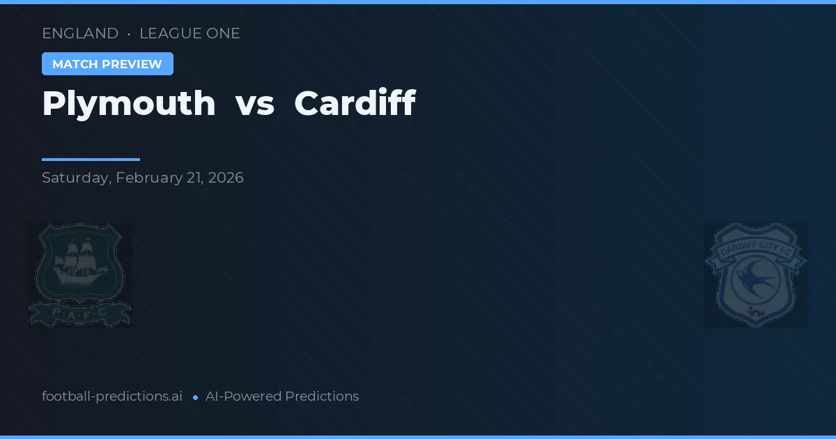 Plymouth vs Cardiff — pronostic și avancronică meci