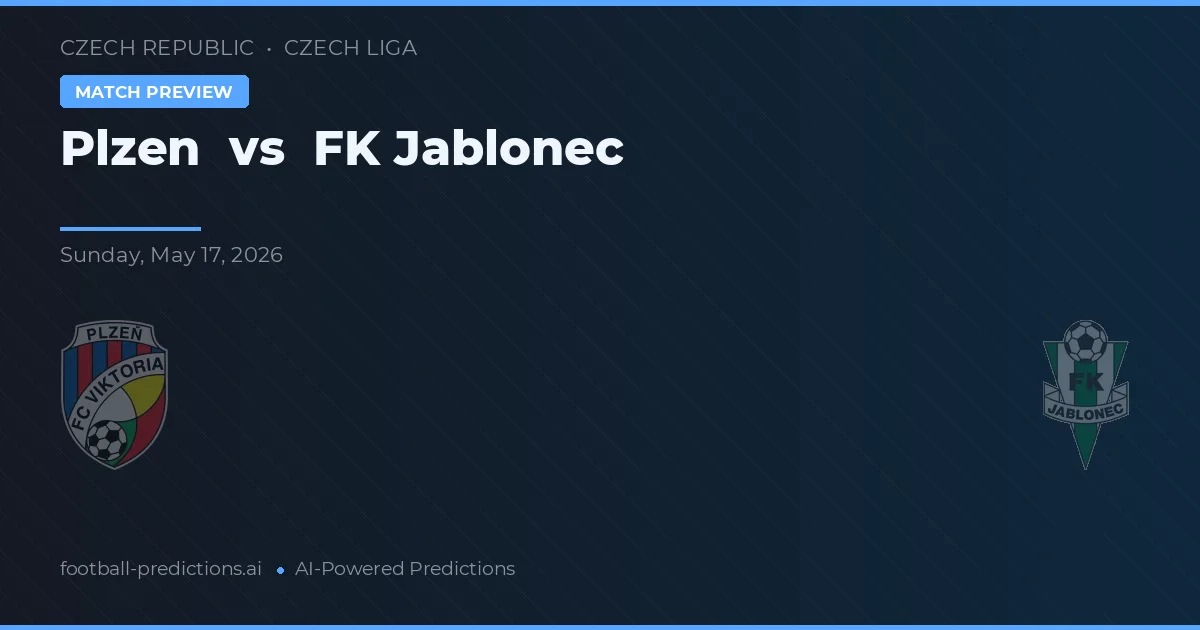 Plzen vs FK Jablonec — pronostic și avancronică meci