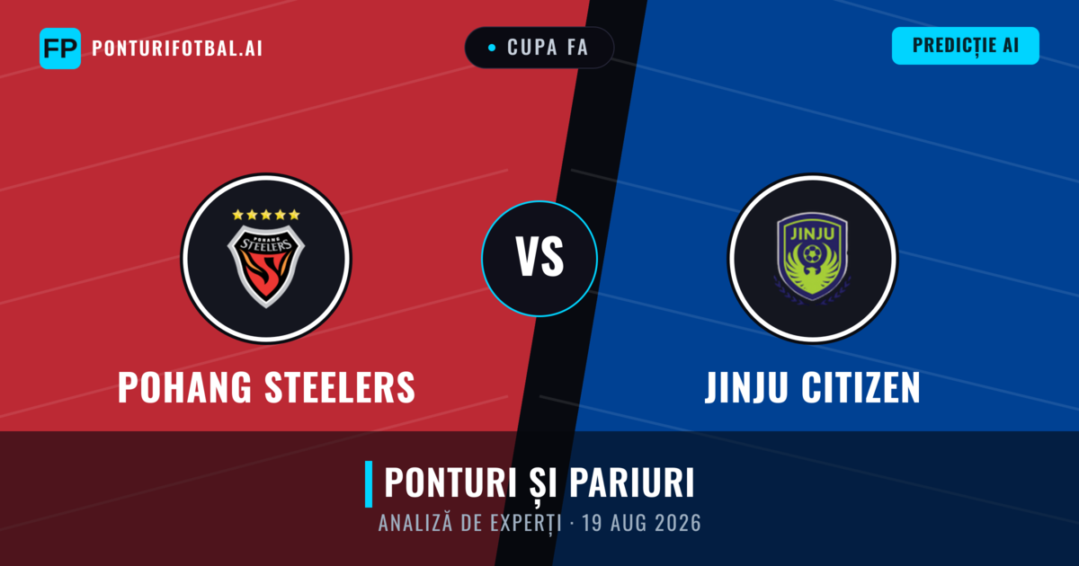Pohang Steelers vs Jinju Citizen — pronostic și avancronică meci