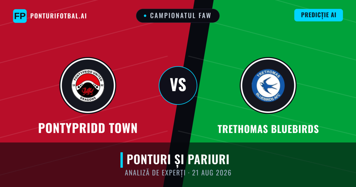 Pontypridd Town vs Trethomas Bluebirds — pronostic și avancronică meci