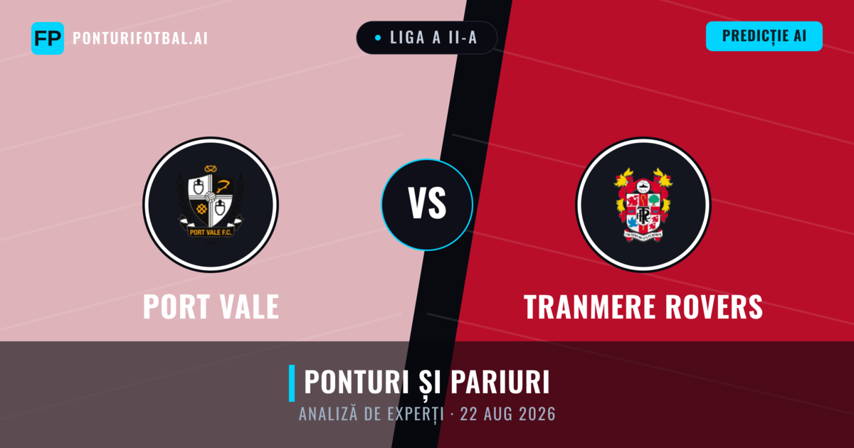 Port Vale vs Tranmere Rovers — pronostic și avancronică meci