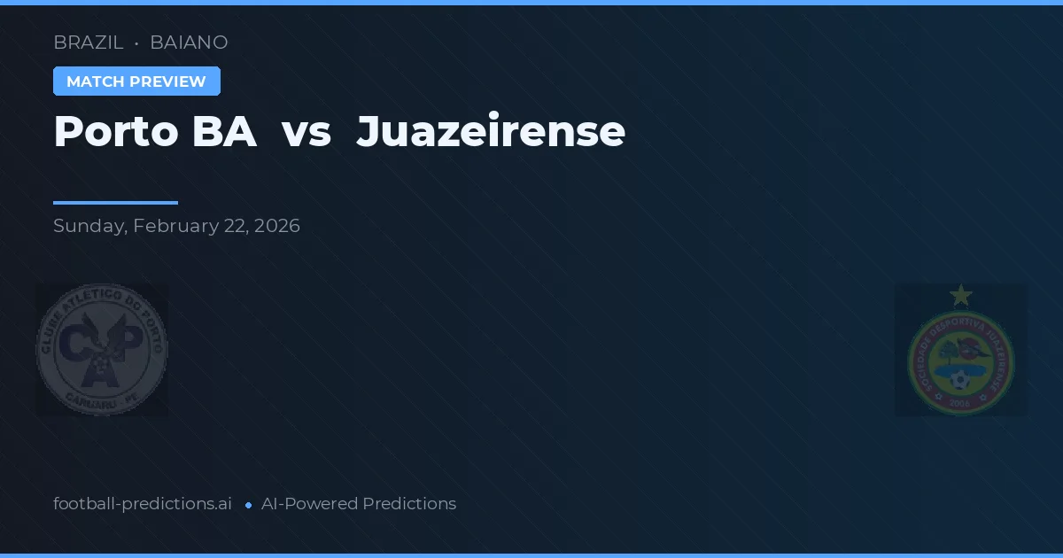 Porto Bă vs Juazeirense — pronostic și avancronică meci