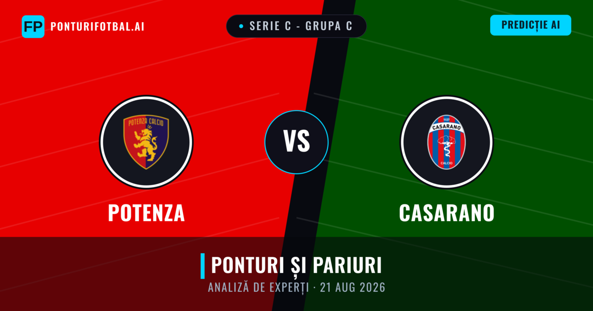 Potenza vs Casarano — pronostic și avancronică meci