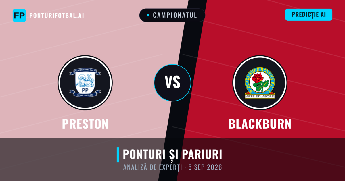 Preston vs Blackburn — pronostic și avancronică meci
