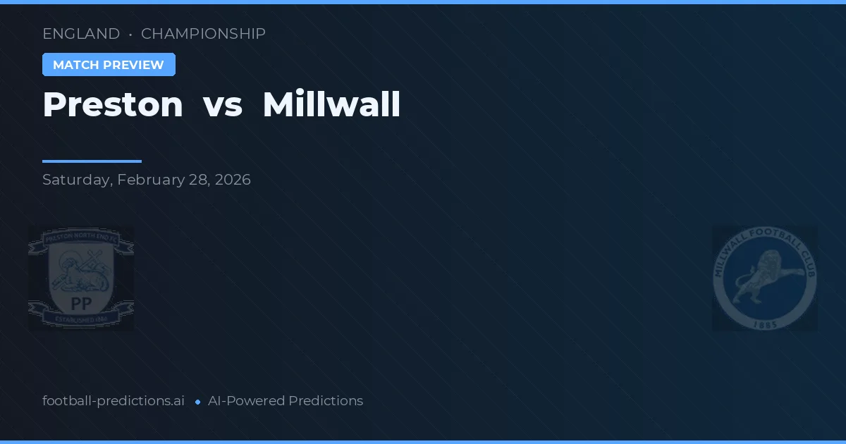 Preston vs Millwall — pronostic și avancronică meci