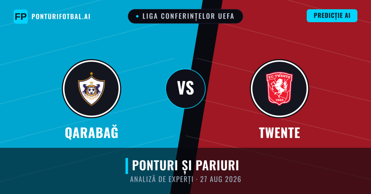 Qarabağ vs Twente — pronostic și avancronică meci