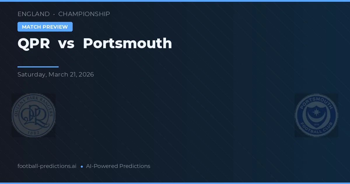 QPR vs Portsmouth — pronostic și avancronică meci