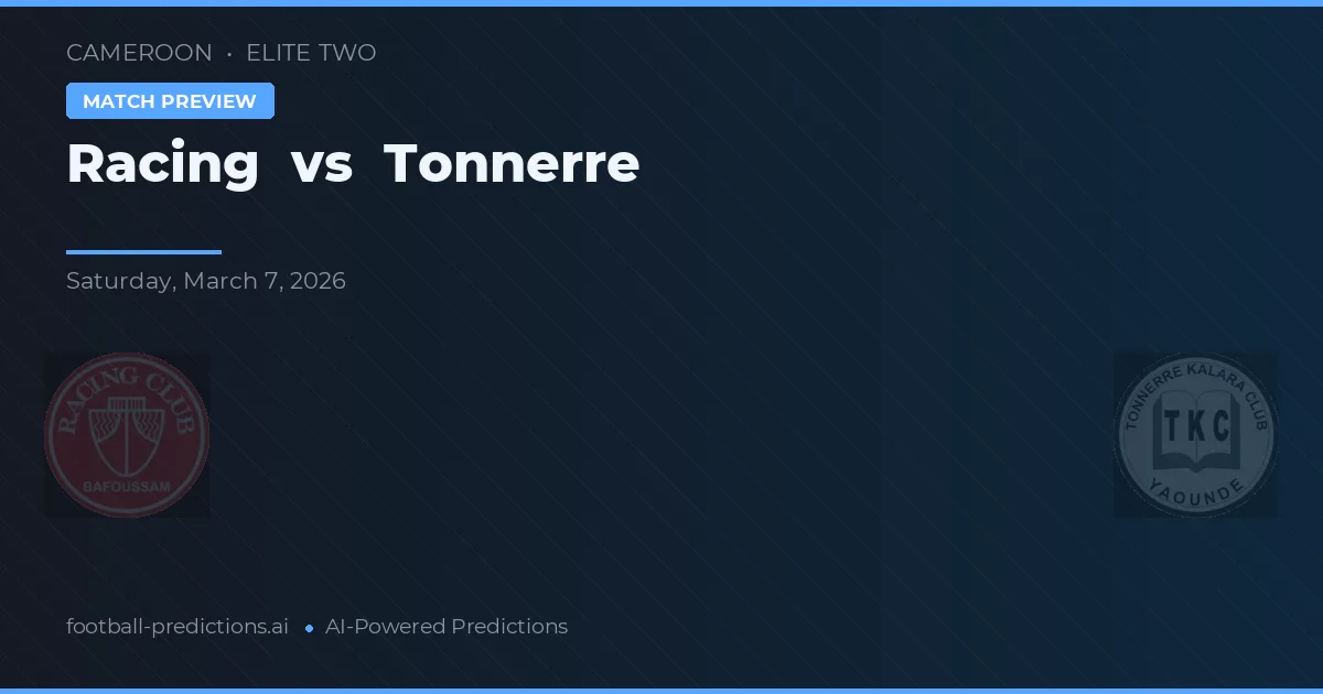Racing vs Tonnerre — pronostic și avancronică meci