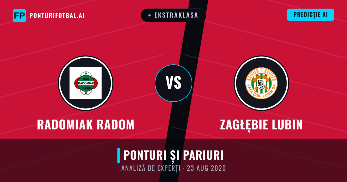 Radomiak Radom vs Zagłębie Lubin — pronostic și avancronică meci
