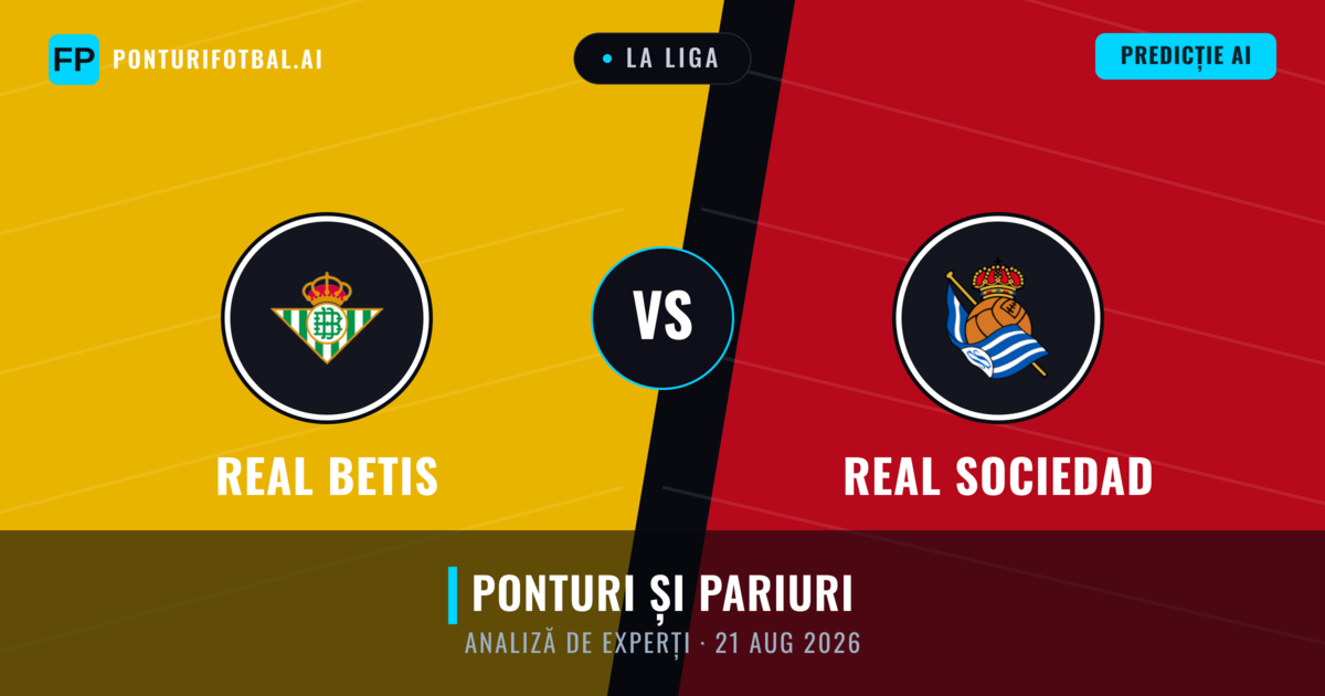 Real Betis vs Real Sociedad — pronostic și avancronică meci