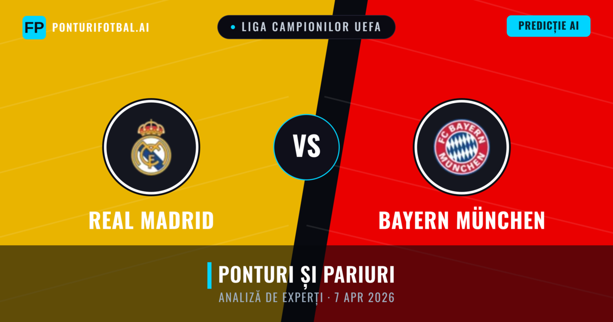 Real Madrid vs Bayern München — pronostic și avancronică meci