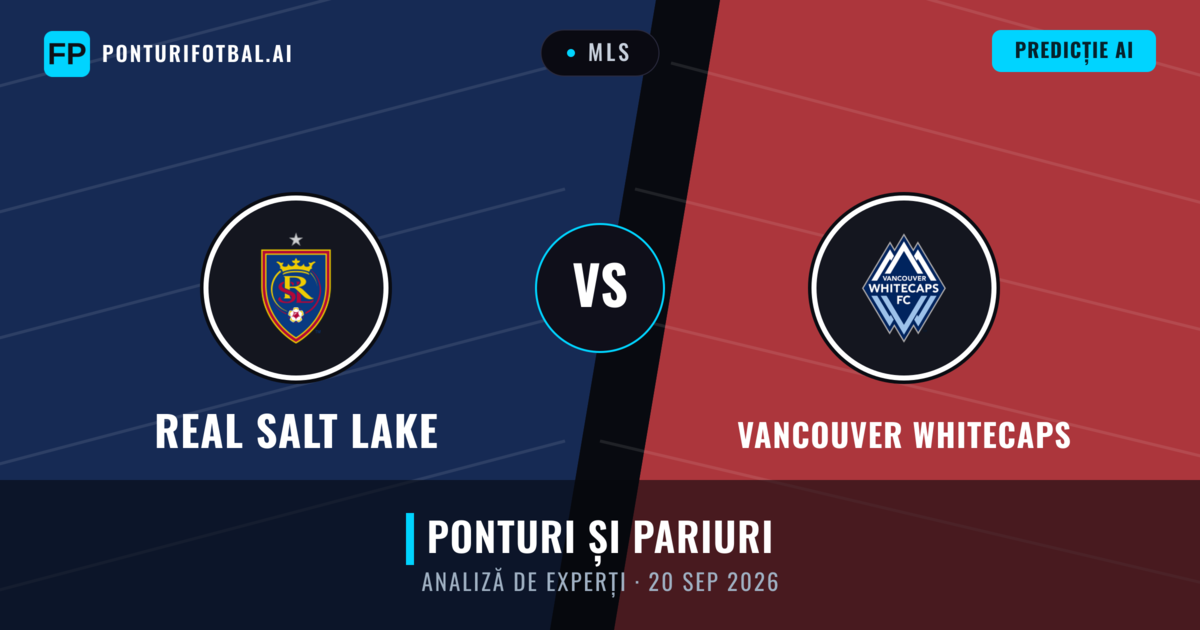 Real Salt Lake vs Vancouver Whitecaps — pronostic și avancronică meci