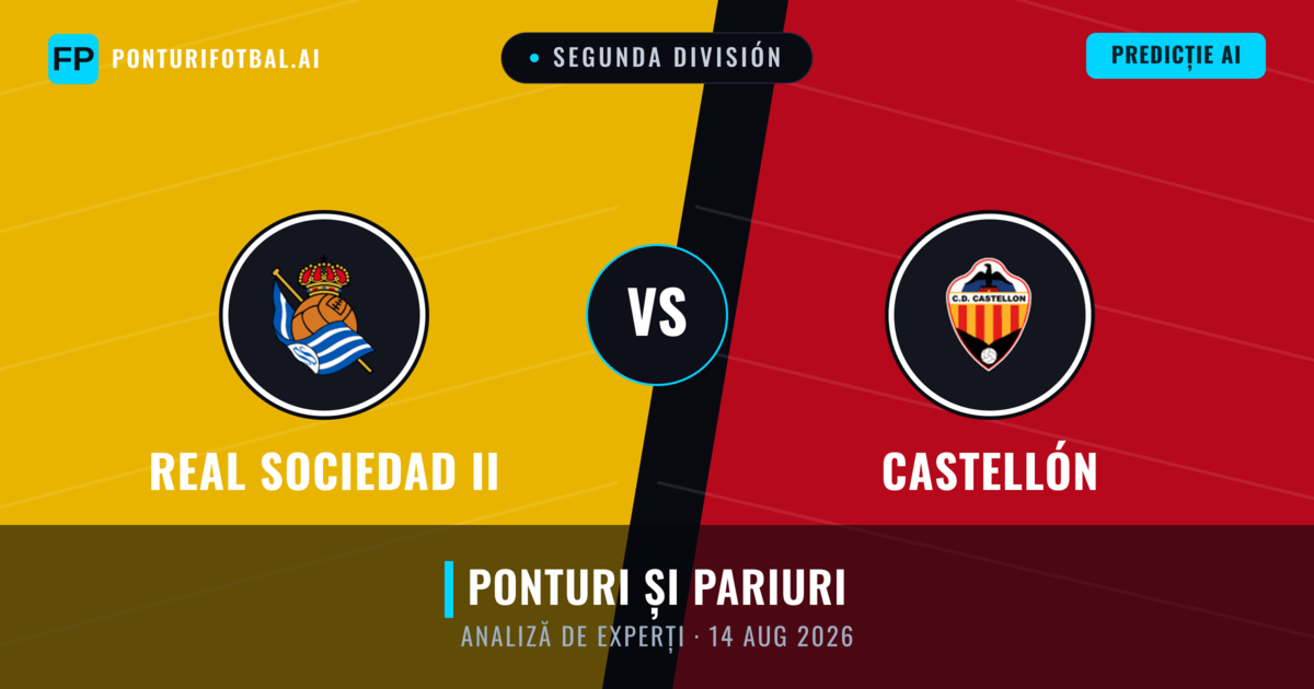 Real Sociedad II vs Castellón — pronostic și avancronică meci