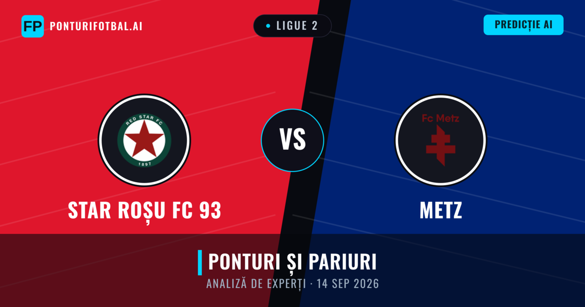 Star Roșu FC 93 vs Metz — pronostic și avancronică meci