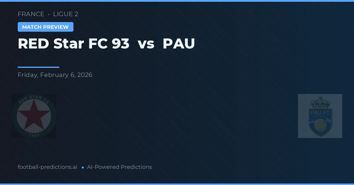 Star Roșu FC 93 vs PAU — pronostic și avancronică meci