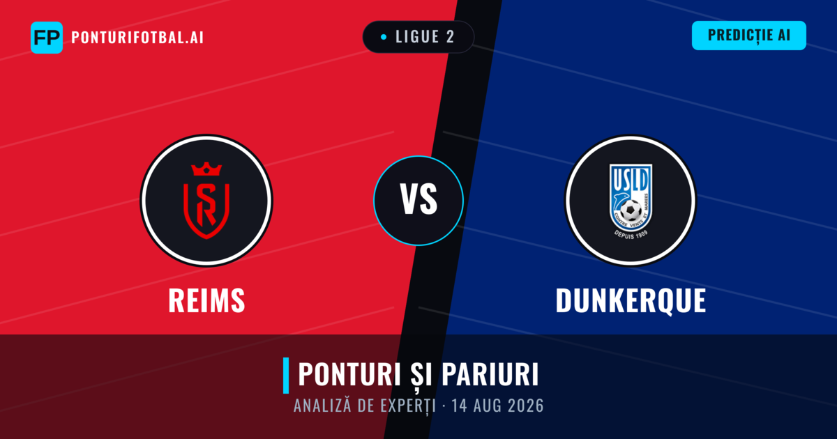 Reims vs Dunkerque — pronostic și avancronică meci