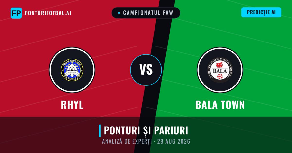 Rhyl vs Bala Town — pronostic și avancronică meci