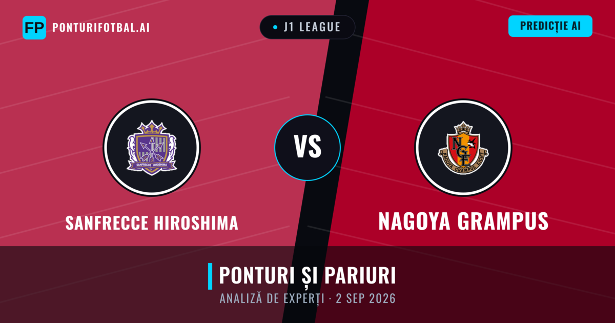 Sanfrecce Hiroshima vs Nagoya Grampus — pronostic și avancronică meci