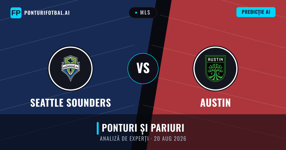 Seattle Sounders vs Austin — pronostic și avancronică meci