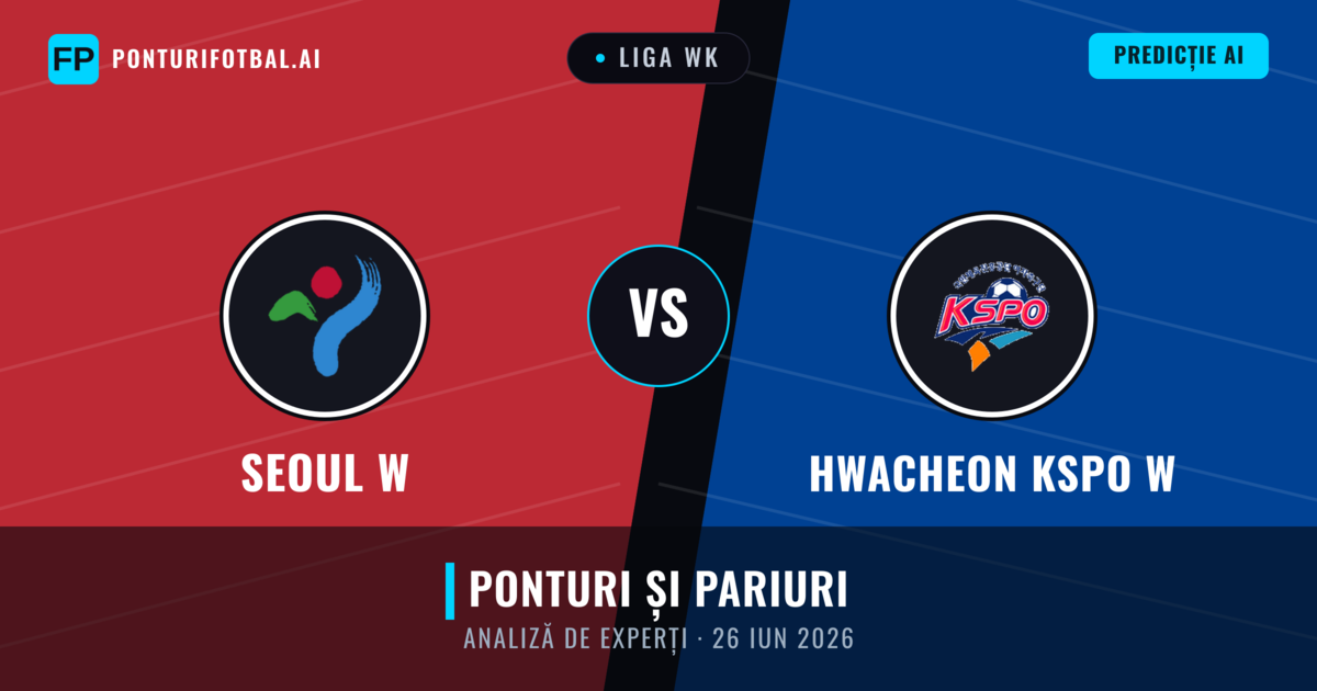 Seoul W vs Hwacheon KSPO W — pronostic și avancronică meci