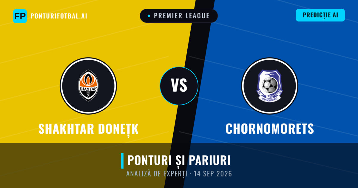 Shakhtar Donețk vs Chornomorets — pronostic și avancronică meci
