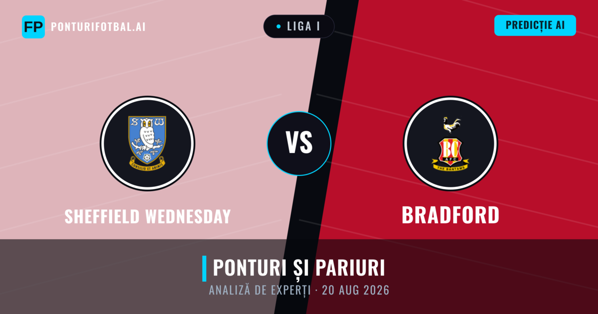 Sheffield Wednesday vs Bradford — pronostic și avancronică meci