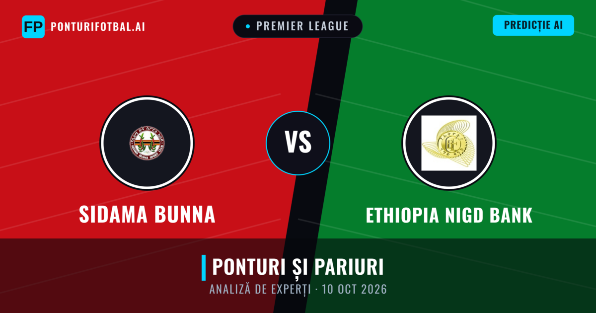 Sidama Bunna vs Ethiopia Nigd Bank — pronostic și avancronică meci