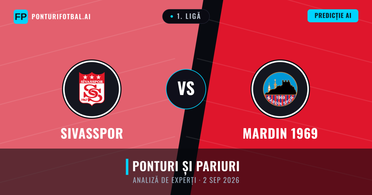Sivasspor vs Mardin 1969 — pronostic și avancronică meci