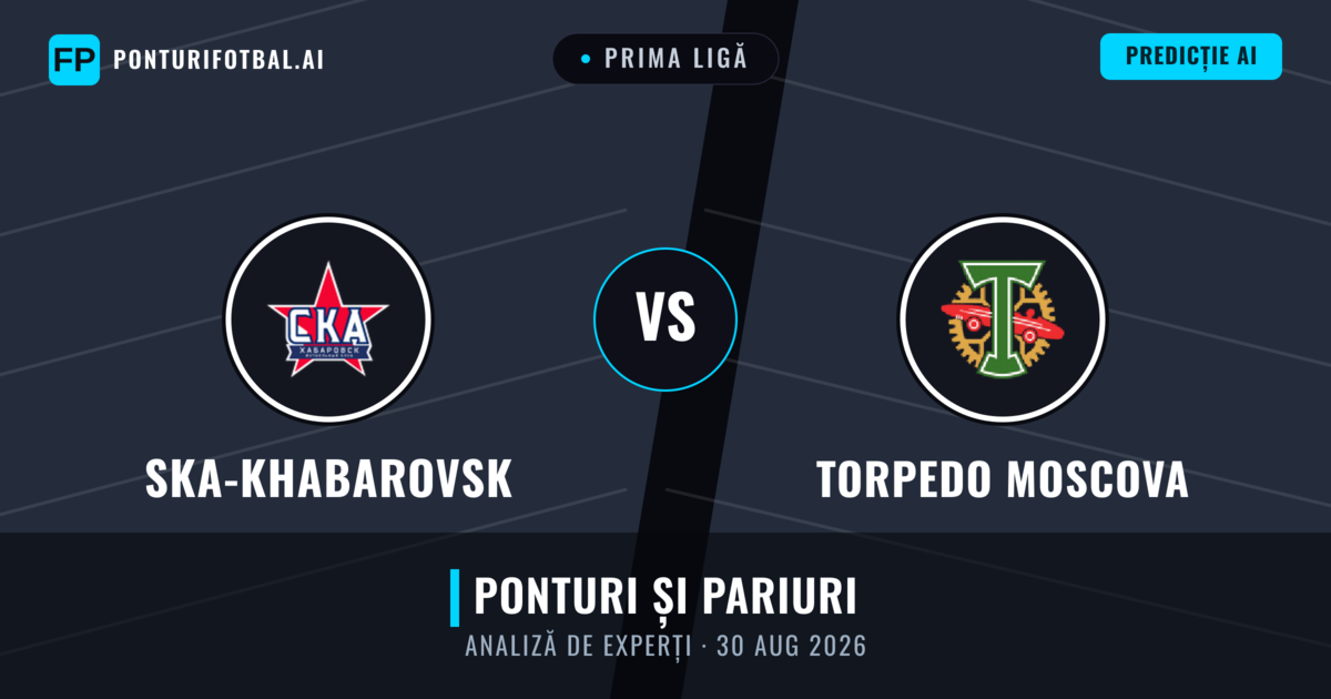 Ska-khabarovsk vs Torpedo Moscova — pronostic și avancronică meci