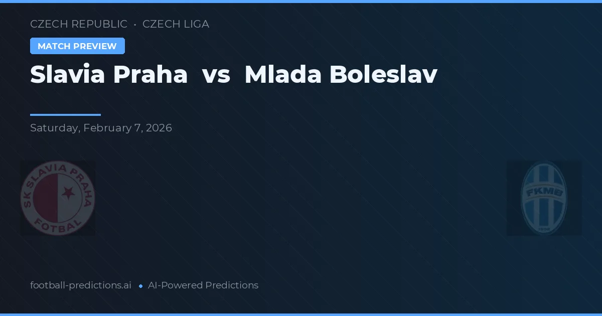 Slavia Praga vs Mladá Boleslav — pronostic și avancronică meci