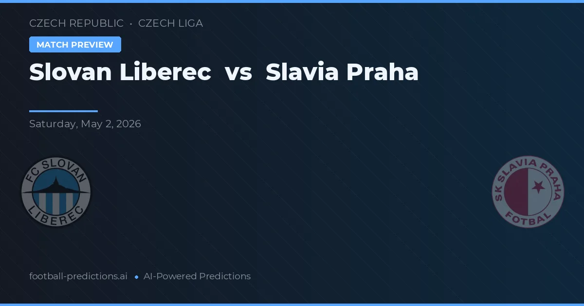 Slovan Liberec vs Slavia Praga — pronostic și avancronică meci