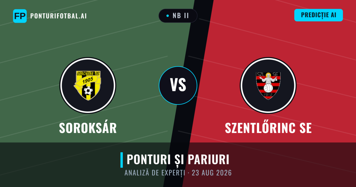 Soroksár vs Szentlőrinc SE — pronostic și avancronică meci