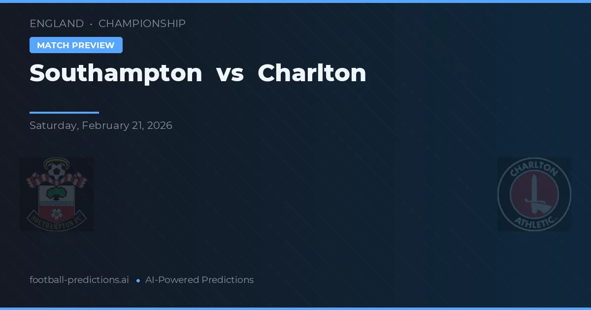 Southampton vs Charlton — pronostic și avancronică meci