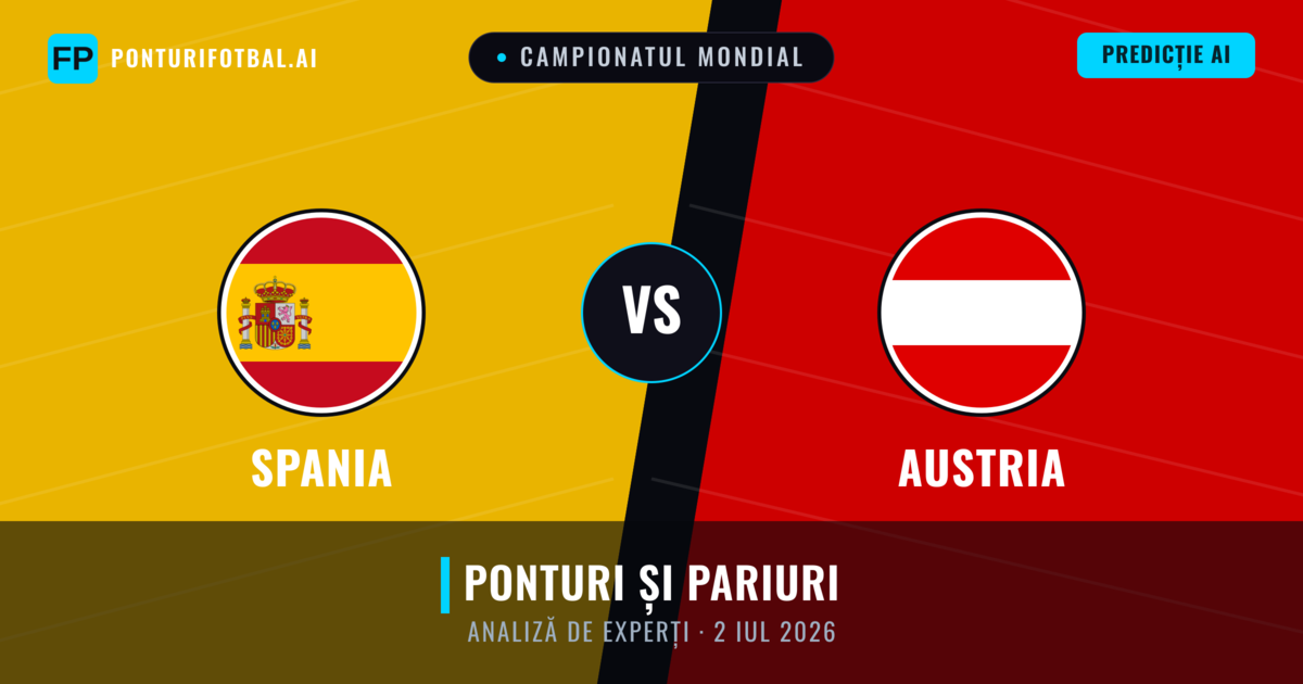Spania vs Austria — pronostic și avancronică meci