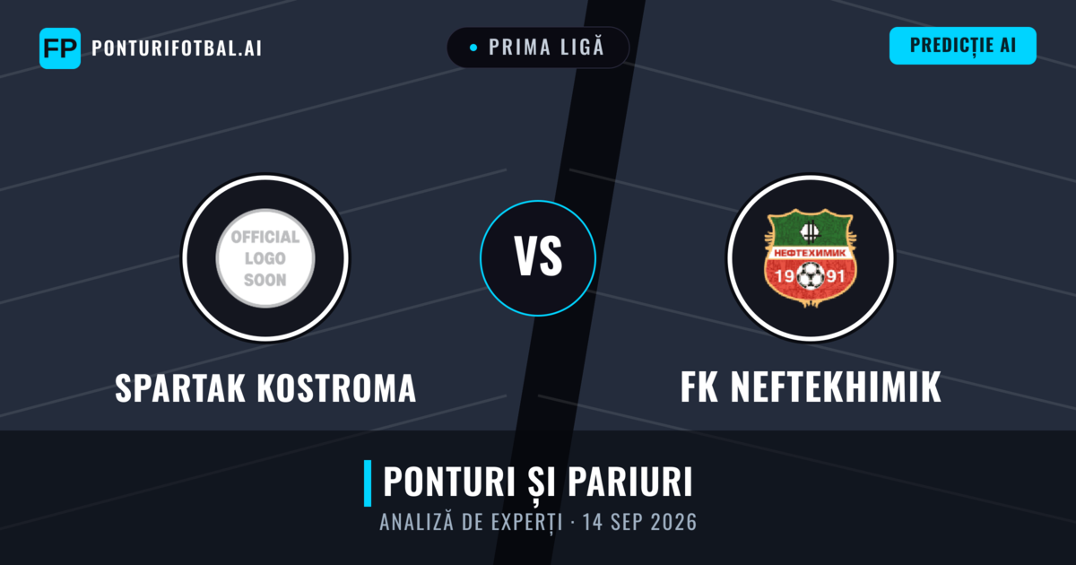 Spartak Kostroma vs FK Neftekhimik — pronostic și avancronică meci