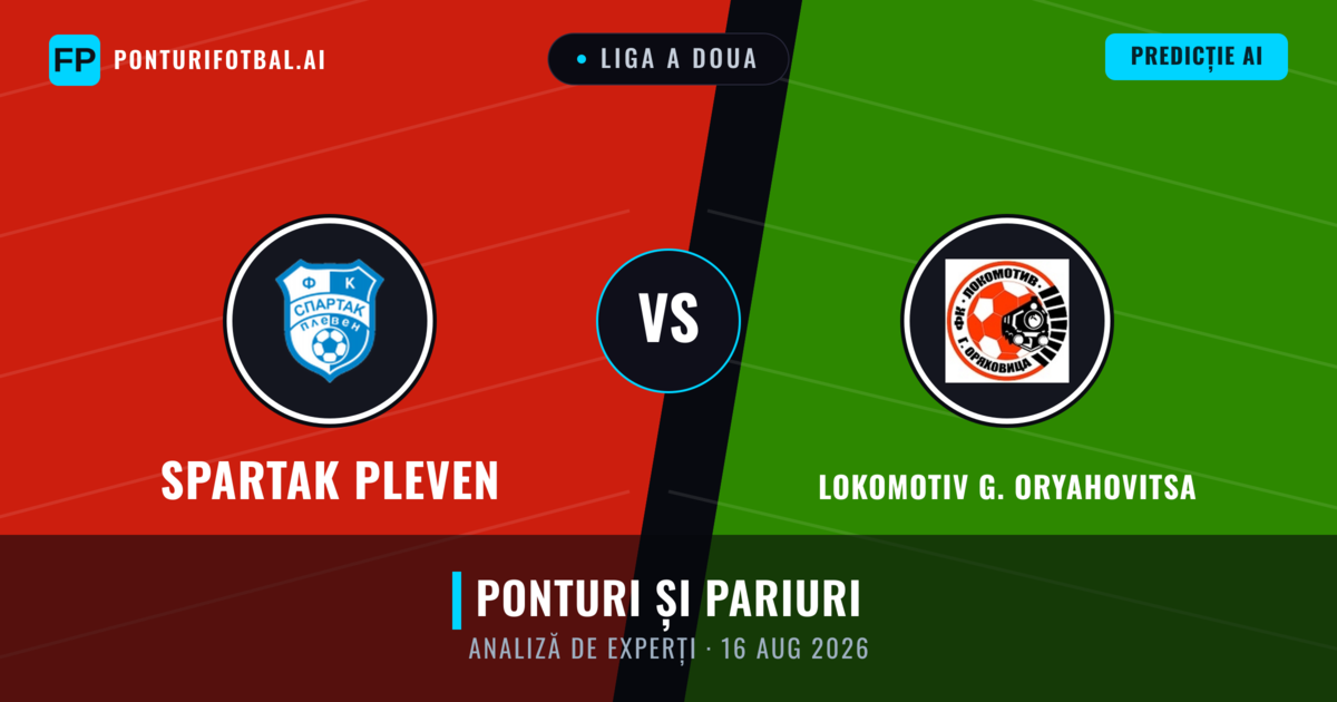Spartak Pleven vs Lokomotiv G. Oryahovitsa — pronostic și avancronică meci