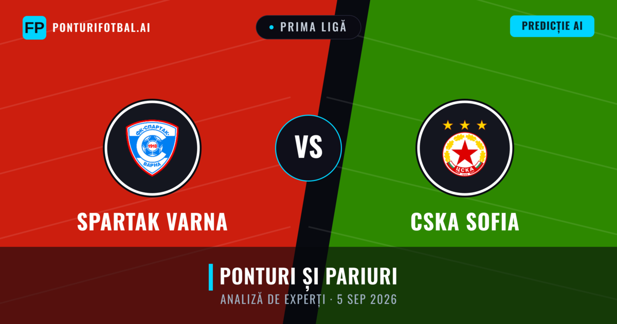 Spartak Varna vs CSKA Sofia — pronostic și avancronică meci
