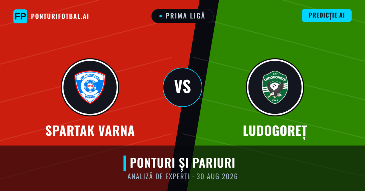 Spartak Varna vs Ludogoreț — pronostic și avancronică meci