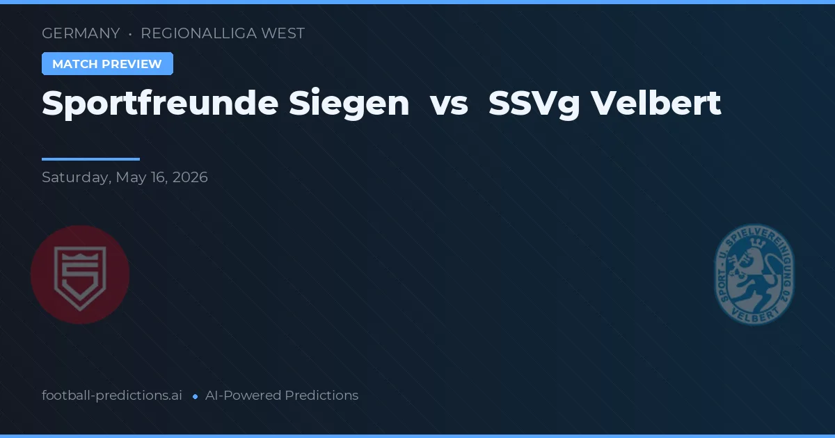 Sportfreunde Siegen vs SSVg Velbert — pronostic și avancronică meci